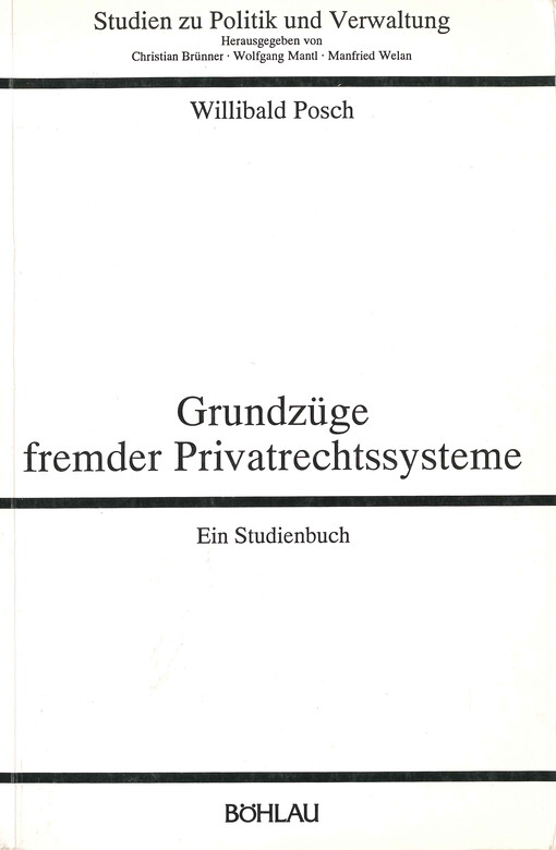 Grundzüge fremder Privatrechtssysteme : ein Studienbuch