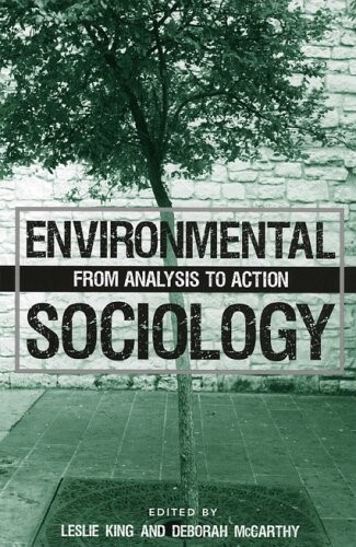 Environmental Sociology: From Analysis to Action