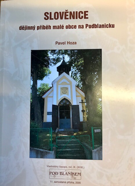 Slověnice :dějinný příběh malé obce na Podblanicku