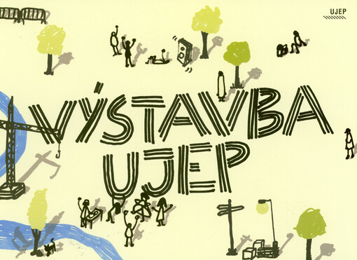 Výstavba UJEP
