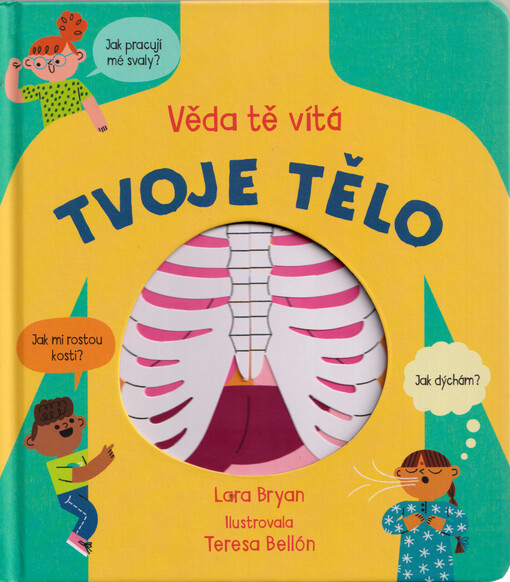 Tvoje tělo : věda tě vítá
