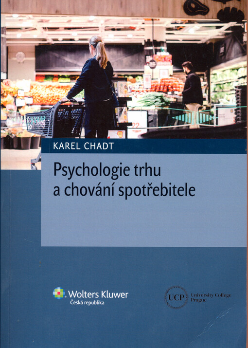 Psychologie trhu a chování spotřebitele