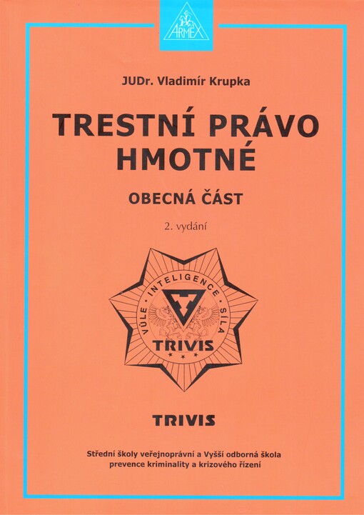 Trestní právo hmotné :obecná část