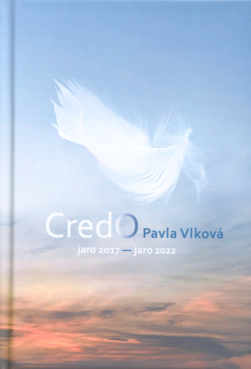 Credo : jaro 2017 - jaro 2022