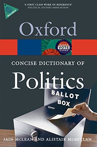The concise Oxford dictionary of politics