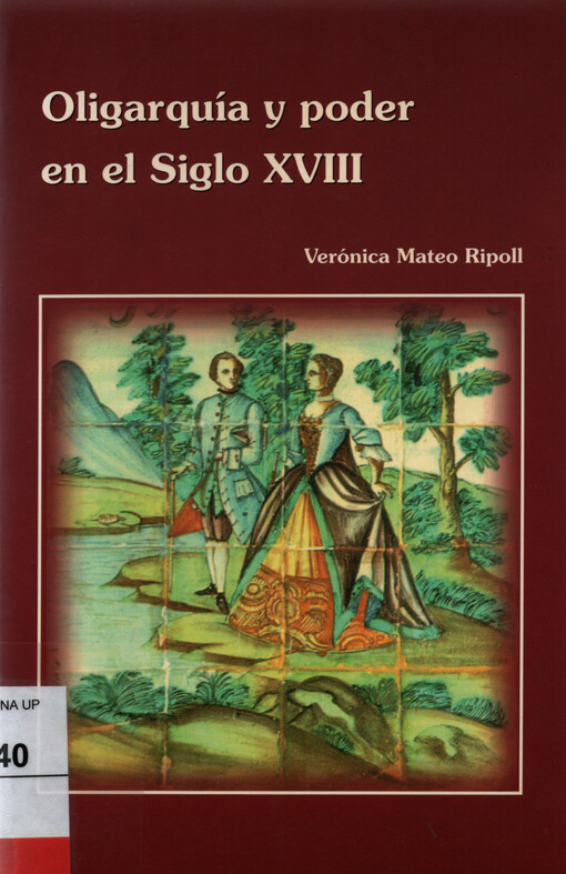 Oligarquía y poder en el siglo XVIII : la familia Bourgunyo de Alicante