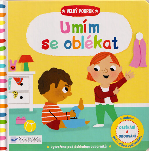 Velký pokrok. Umím se oblékat