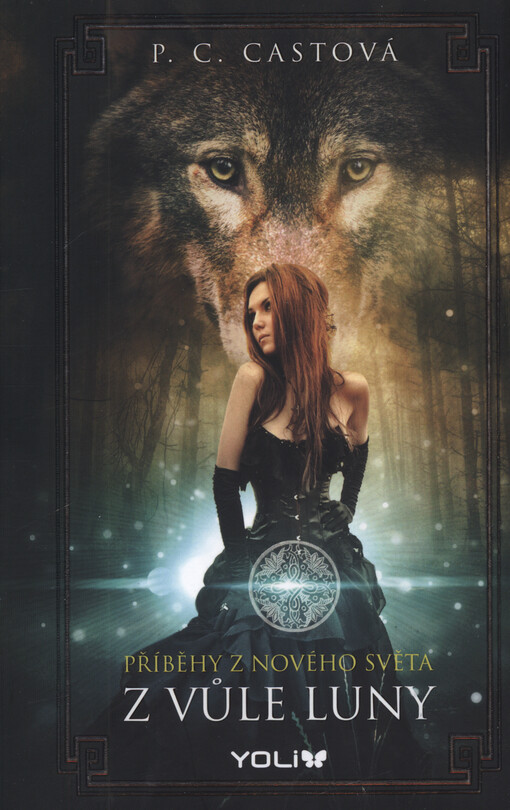 Z vůle Luny : příběhy z Nového světa