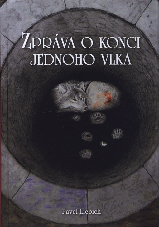 Zpráva o konci jednoho vlka