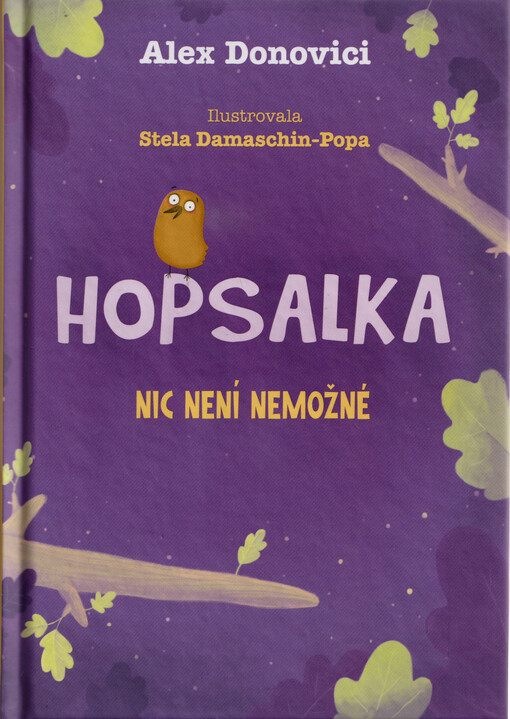 Hopsalka. Nic není nemožné