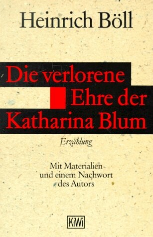 Verlorene Ehre Der Katharina Blum Pb (German Edition)