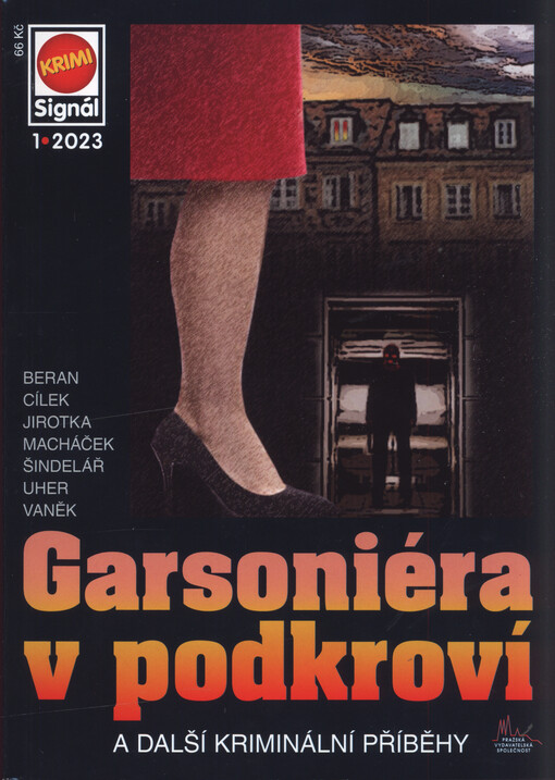 Garsoniéra v podkroví : a další kriminální příběhy