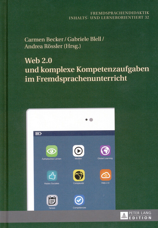 Web 2.0 und komplexe Kompetenzaufgaben im Fremdsprachenunterricht