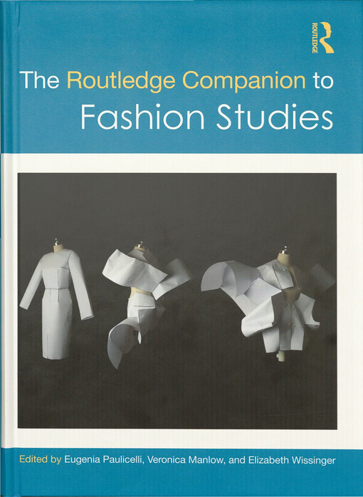 The Routledge companion to fashion studies