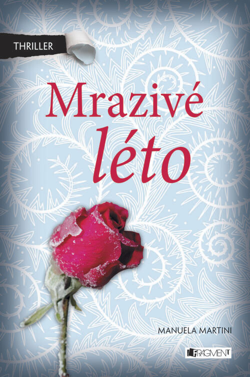 Mrazivé léto :thriller
