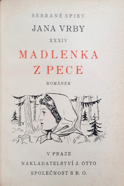 Madlenka z Pece :románek