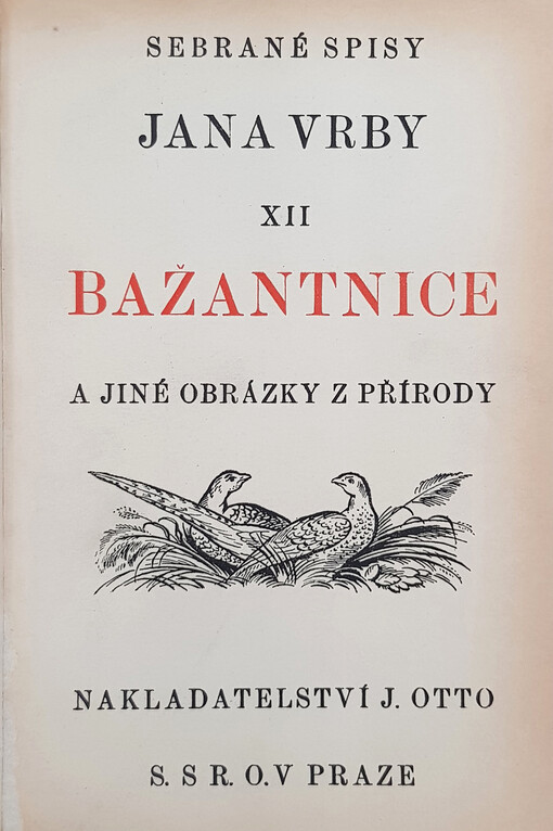 Bažantnice a jiné obrázky z přírody