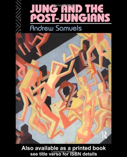 Jung and the Post-Jungians