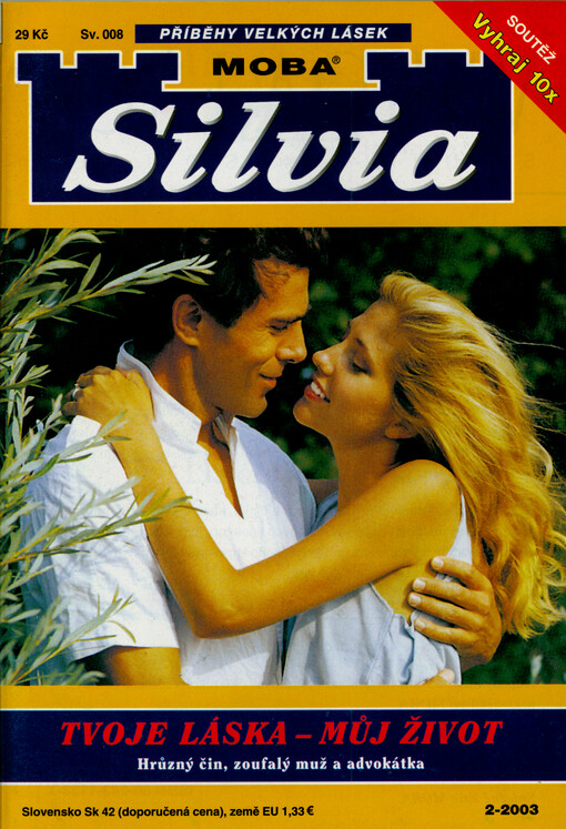 Tvoje láska - můj život