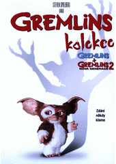 Gremlins : kolekce  (odkaz v elektronickém katalogu)