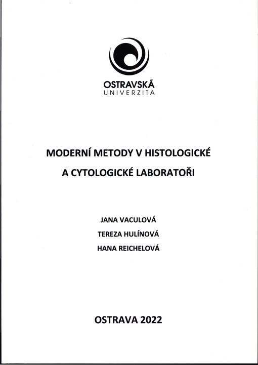 Moderní metody v histologické a cytologické laboratoři