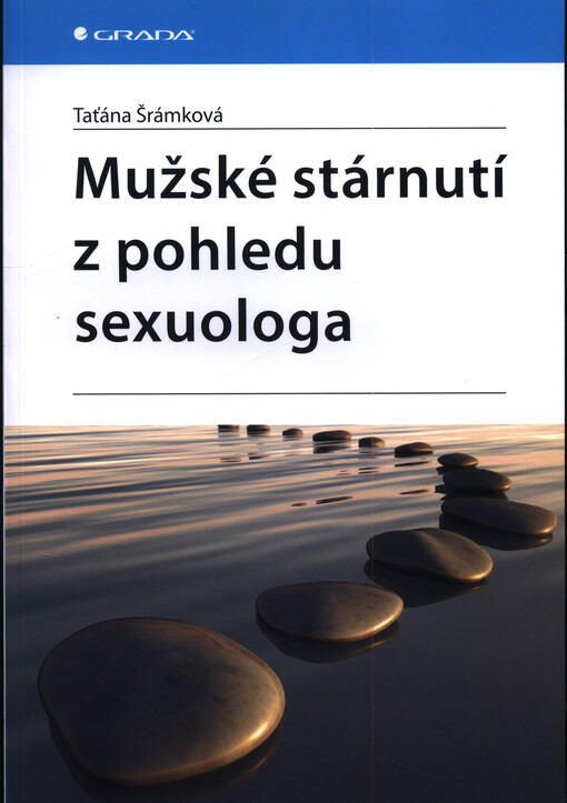 Mužské stárnutí z pohledu sexuologa