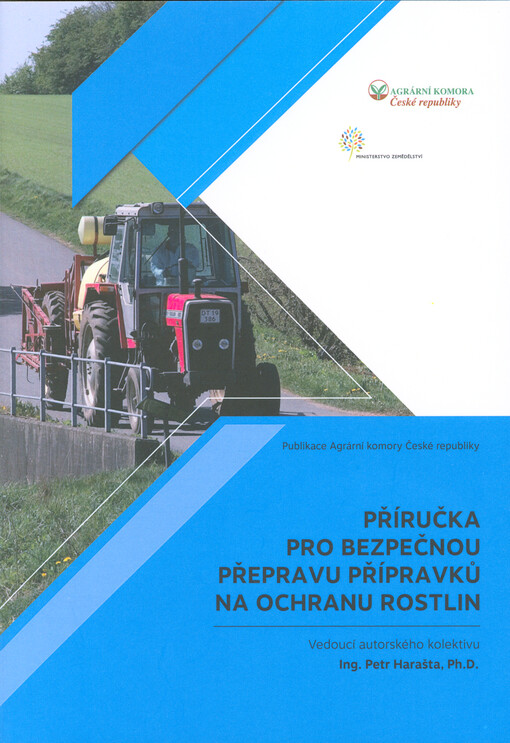 Příručka pro bezpečnou přepravu přípravků na ochranu rostlin