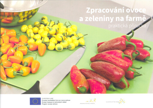 Zpracování ovoce a zeleniny na farmě : praktická příručka