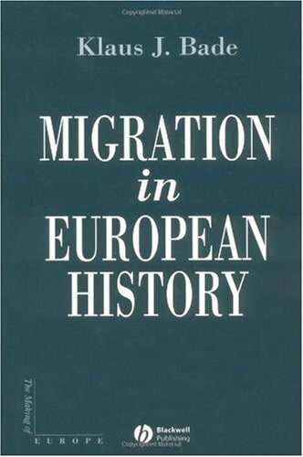 Migration in European History (Making of Europe)