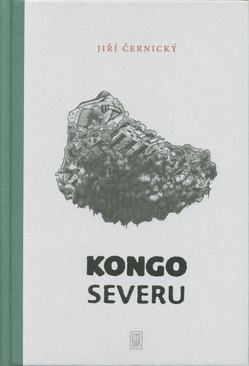 Kongo severu : oblasti, kde nic není