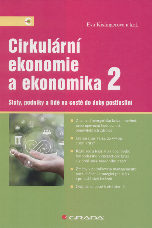 Cirkulární ekonomie a ekonomika. 2, Státy, podniky a lidé na cestě do doby postfosilní