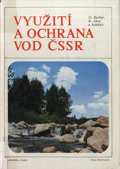 Využití a ochrana vod v ČSSR z hlediska zemědělství a lesního hospodářství
