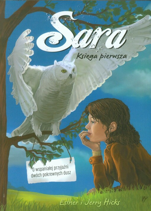 Sara :o wspaniałej przyjaźni dwóch pokrewnych dusz