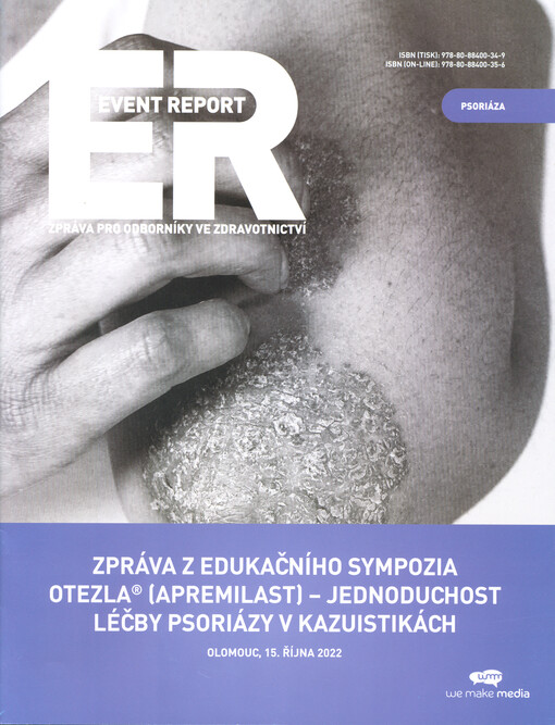 Zpráva z edukačního sympozia Otezla® (apremilast) - jednoduchost léčby psoriázy v kazuistikách : Olomouc, 15. října 2022