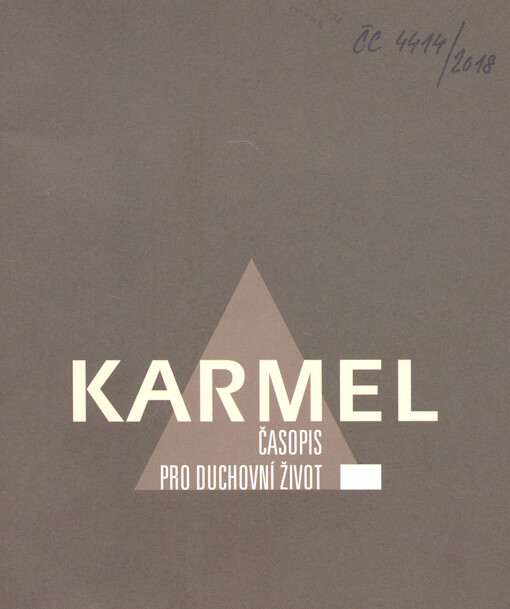 Karmel : časopis Řádu bratří blahoslavené P. Marie Karmelské