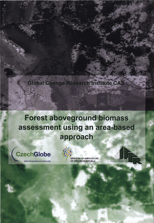 Forest aboveground biomass assessment using an area-based approach : verified technology : technical documentation of the verified technology, with description of the technology, and testing method