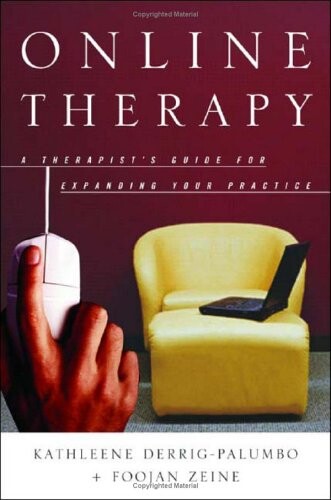 Online Therapy: A Therapist's Guide to Expanding Your Practice