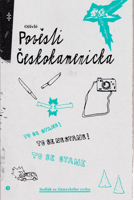 Oživlé pověsti Českokamenicka. 5, Sedlák ze Zámeckého vrchu