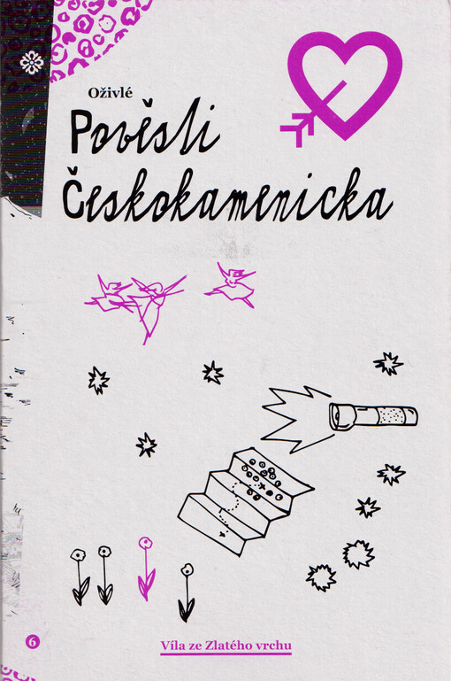 Oživlé pověsti Českokamenicka. 6, Víla ze Zlatého vrchu