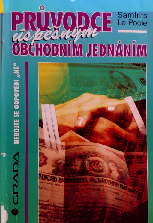 Průvodce úspěšným obchodním jednáním : nebojte se odpovědět 