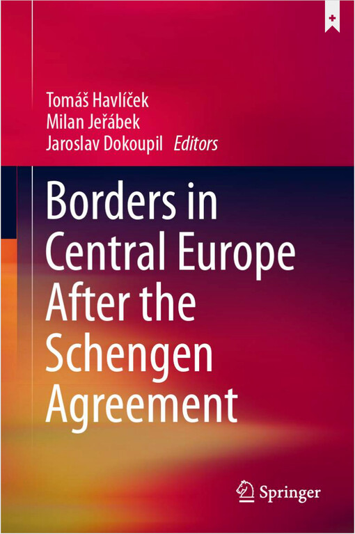 Borders in Central Europe after the Schengen agreement
