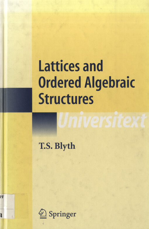 Lattices and ordered algebraic structures