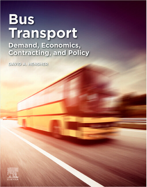 Bus transportation : demand, economics, contracting, and policy