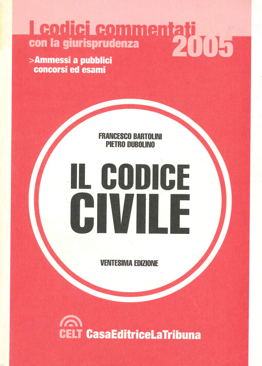 Il codice civile : commentato con la giurisprudenza