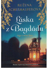 Láska z Bagdádu  (odkaz v elektronickém katalogu)