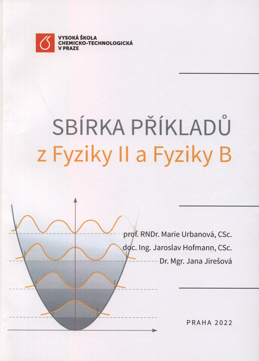 Sbírka příkladů z Fyziky II a Fyziky B