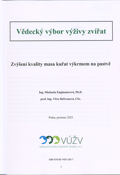 Zvýšení kvality masa kuřat výkrmem na pastvě