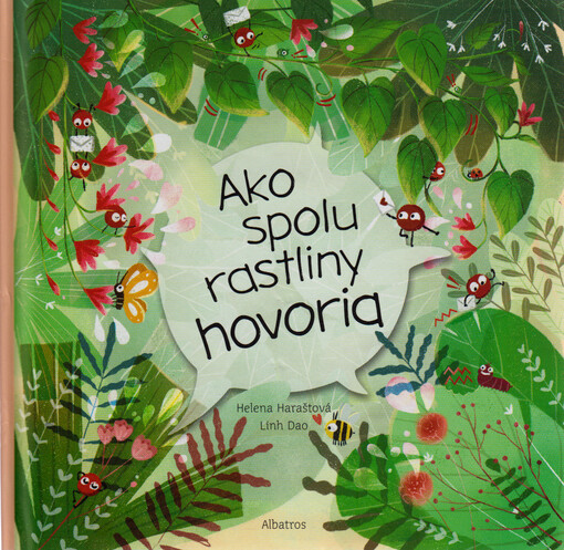 Ako spolu rastliny hovoria