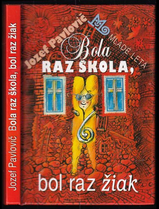 Bola raz škola, bol raz žiak