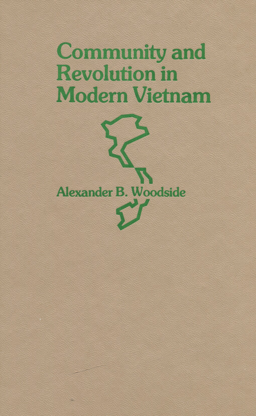 Community and revolution in modern Vietnam